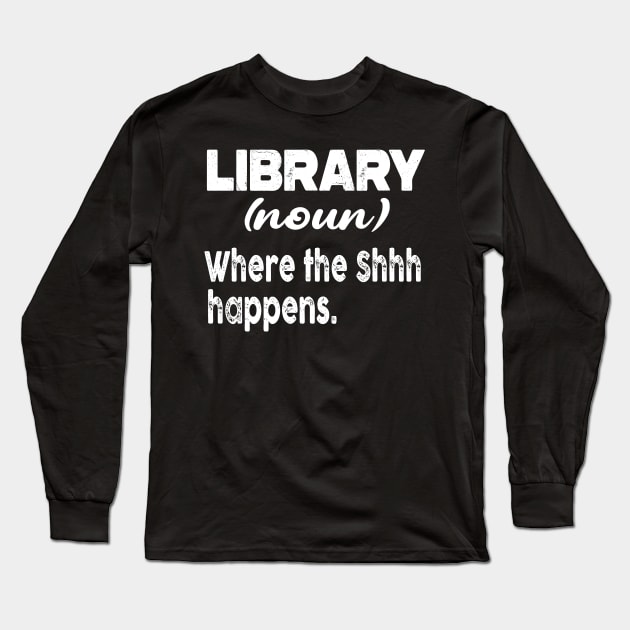 Library Funny defined Long Sleeve T-Shirt by raeex